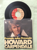 Howard Carpendale, Fremde oder Freunde / sch