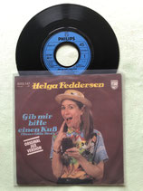 Helga Feddersen, Gib mir bitte einen Kuss / sch