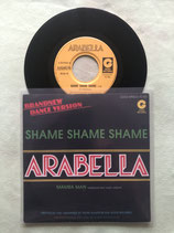 Arabella, Shame Shame Shame / ch