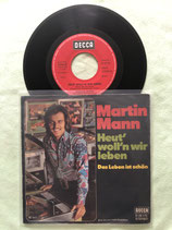 Martin Mann, Heut' woll'n wir leben / sch
