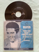 Elvis Presley, Your Time Hasn’t Come Yet, Baby