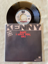 Kenny, Baby I Love You, OK!