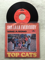 Top Cats, Sha La La Everybody / ch