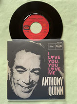 Anthony Quinn, I Love You, You Love Me