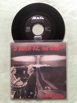 Mad, 5 nach 12, na und? / ch