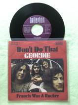 Geordie, Don't Do That / r