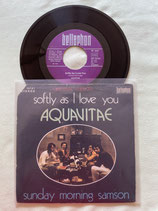 Aquavitae, Softly As I Love You / if