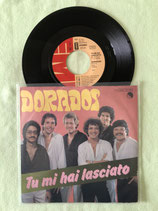 Dorados, Tu mi hai lasciato / ch