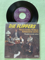 Die Flippers, Wenn weisse Wolken heimwärts zieh'n / sch