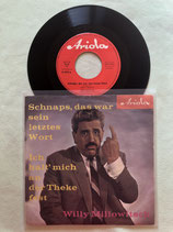 Willy Millowitsch, Schnaps, das war sein letztes Wort / v