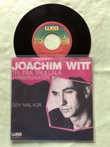 Joachim Witt, Tri Tra Trullala (Herbergsvater) / deutsch