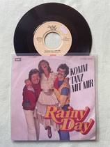 Rainy Day, Komm tanz mit mir / ch
