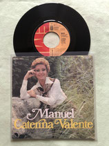 Caterina Valente, Manuel / sch