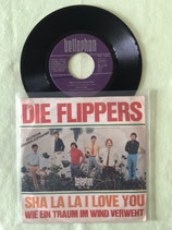 Die Flippers, Sha la la I Love You / sch