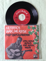 Fred Bertelmann, Zwei blaue Augen und roter Wein / sch