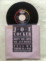 Joe Cocker, Don't You Love Me Anymore / r