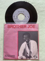 Brother Joe, My Little Angel / ch