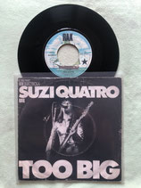 Suzi Quatro, Too Big / r