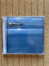 Liz Libido, Liz Libido / CD / ch