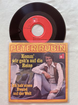 Peter Rubin, Komm’ wir geh’n auf die Reise / sch