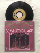 Staple Singers, Be What You Are