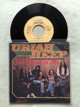 Uriah Heep, Come Back To Me / h
