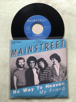 Main Street, No Way To Heaven / ch