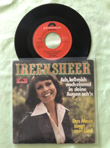 Ireen Sheer, Ach, lass mich noch einmal in deine Augen seh’n / sch