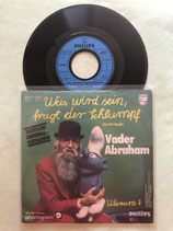 Vader Abraham, Was wird sein, fragt der Schlumpf / sch