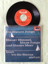 Die Blauen Jungs, Blauer Himmel blaue Jungs und blaues Meer / v