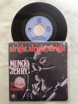 Mungo Jerry, Alright, Alright, Alright / r