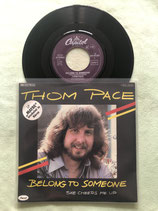 Thom Pace, Belong To Someone