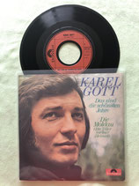 Karel Gott, Das sind die schönsten Jahre / sch