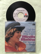 Mireille Mathieu, Und der Wind wird ewig singen / sch