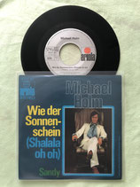 Michael Holm, Wie der Sonnenschein (Shalala oh oh) / sch