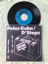 Peter Kuhn / D' Steps, Säg du willsch / ch