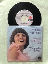 Mireille Mathieu, Wenn es die Liebe will / sch