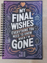 BRAND NEW Final Wishes Notebook