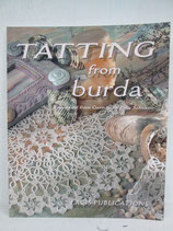 『TATTING from burda / ﾀﾃｨﾝｸﾞ ﾌﾛﾑ ﾌﾞﾙﾀﾞ』