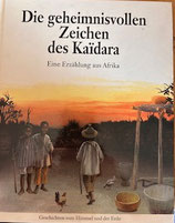 Die geheimnisvollen Zeichen des Kaidara
