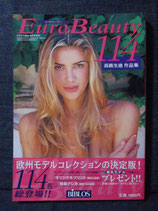 Euro Beauty１１４　ユーロ・ビューティー　高橋生建 作品集