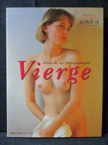 石川洋司  撮影 写真集　Vierge ヴィエルジュ