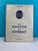 LIVRE AUX POSTES DE COMBAT A. TRUFFERT