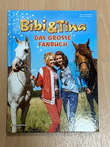 bibi und tina, das grosse fanbuch