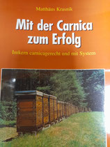 Mit der Carnica zum Erfolg