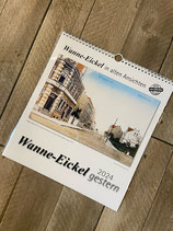 Kalender 2024 "Wanne-Eickel gestern"
