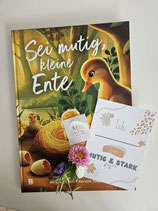Sei mutig, kleine Ente