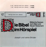 CALIG : Die Bibel im Hörspiel ; Joseph und seine Brüder