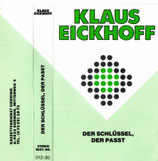 Klaus Eickhoff : Der Schlüssel, der passt