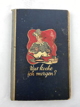 Was koche ich morgen. J. Westermann antik. Art.-Nr. 6604